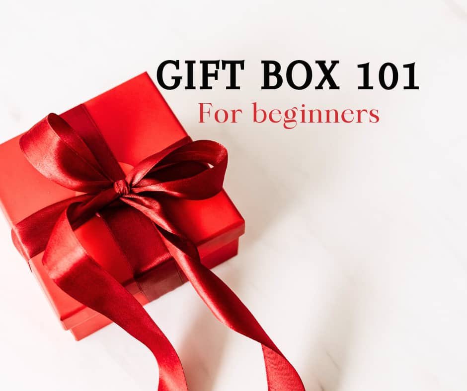 Gift box making 101